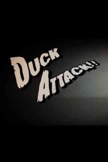 Duck Attack Poster