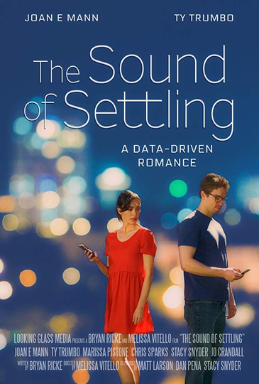 The Sound of Settling Poster