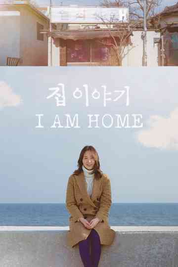 I Am Home Poster