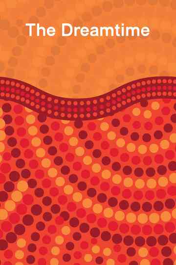 The Dreamtime Poster