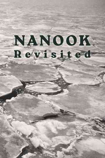 Nanook Revisited Poster