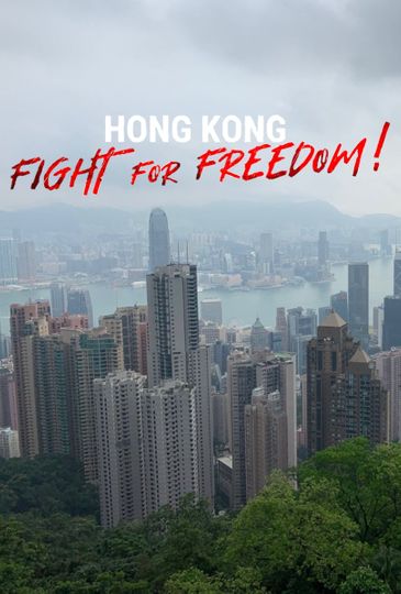Hong Kong Fight For Freedom