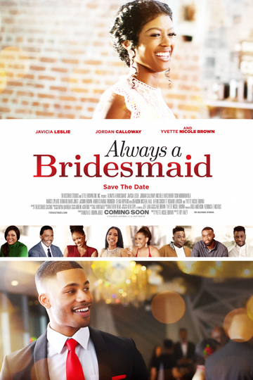 Always a Bridesmaid Poster