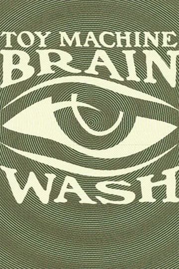 Toy Machine - Brainwash