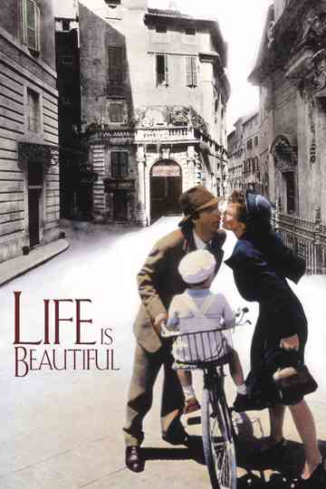 Life Is Beautiful Poster
