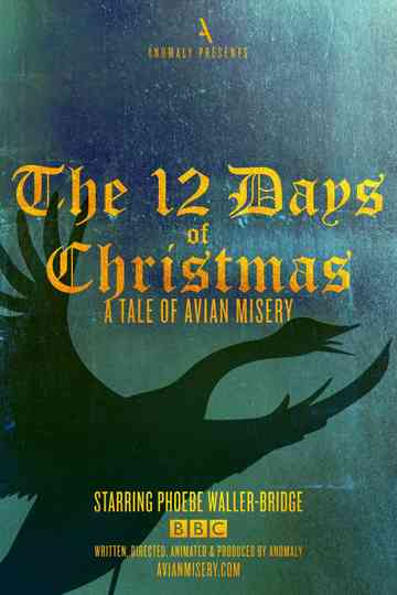 The 12 Days of Christmas: A Tale of Avian Misery Poster