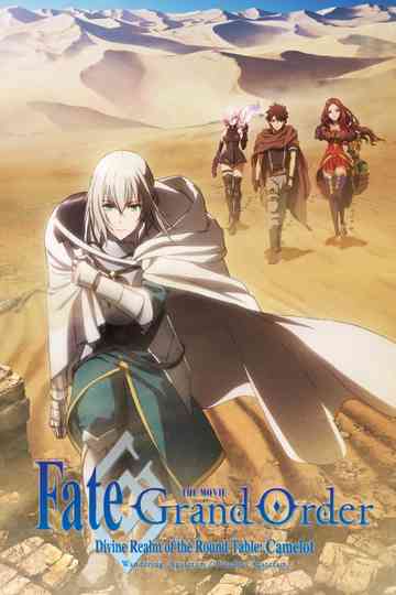 Fate/Grand Order: Divine Realm of the Round Table - Camelot Wandering; Agateram