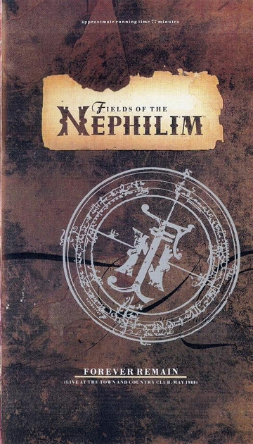 Fields of the Nephilim Forever Remain