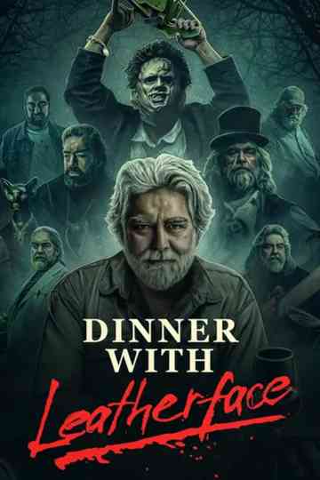 Dinner with Leatherface Poster