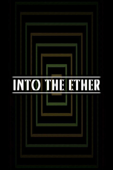 Into the Ether Poster