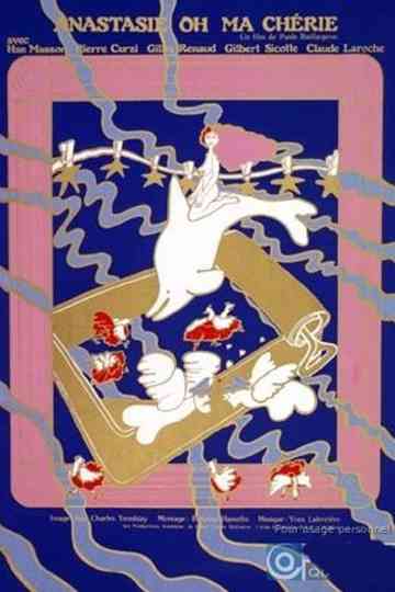 Anastasie oh ma chérie Poster