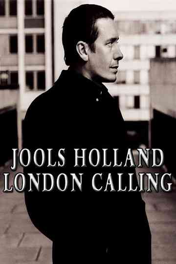 Jools Holland: London Calling Poster