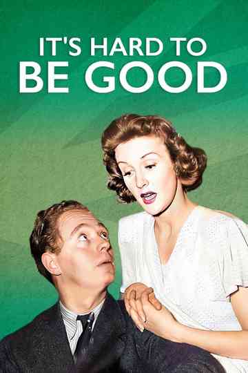 It's Hard to be Good Poster