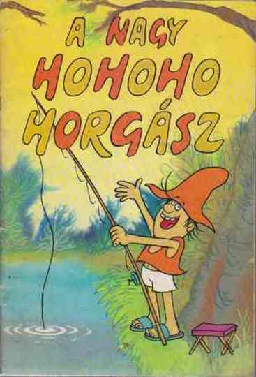 A nagy ho-ho-horgász Poster