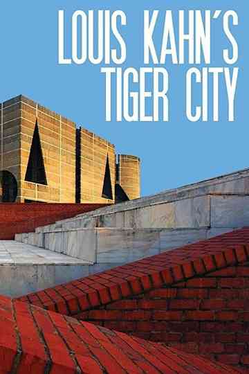 Louis Kahn's Tiger City Poster