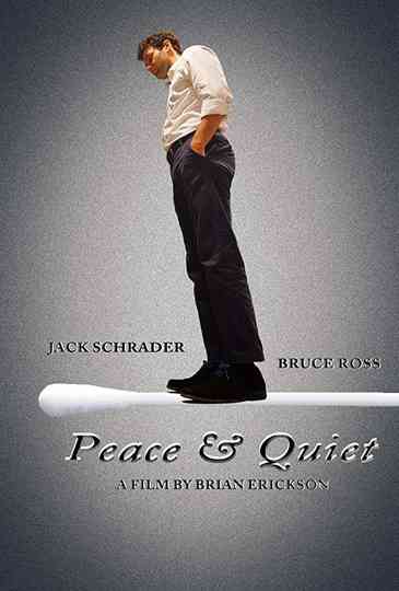 Peace  Quiet Poster