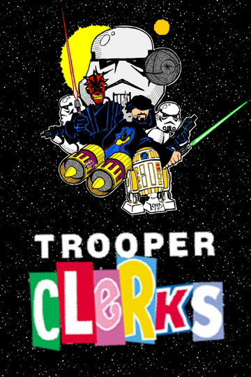 Trooper Clerks: The Animated One-Shot Poster