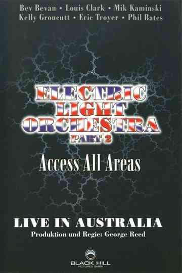 Electric Light Orchestra - Acces All Areas Live In Australia Part 2