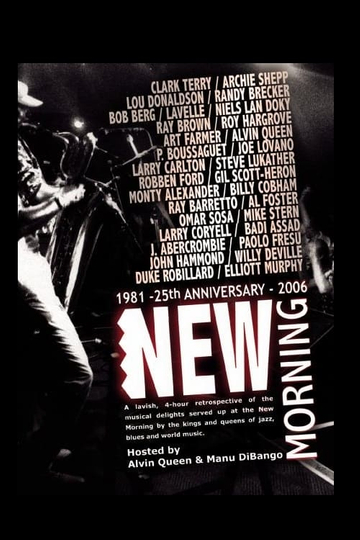 New Morning  25th Anniversary