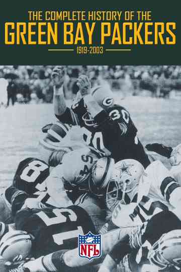 The Complete History of the Green Bay Packers Poster