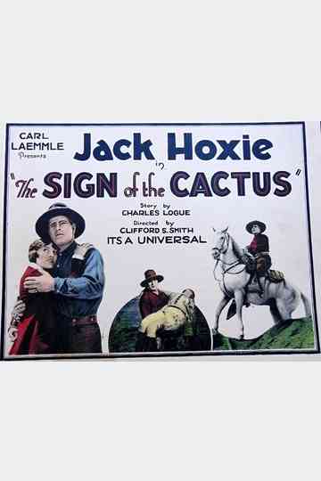 The Sign of the Cactus Poster