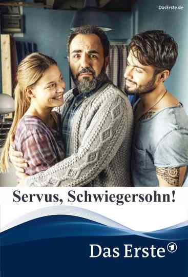 Servus, Schwiegersohn! Poster