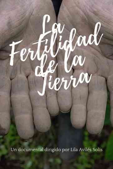 La fertilidad de la tierra Poster