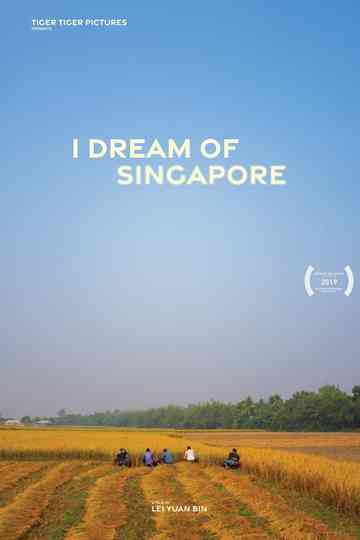 I Dream of Singapore Poster