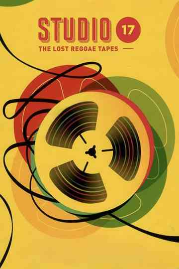 Studio 17: The Lost Reggae Tapes Poster