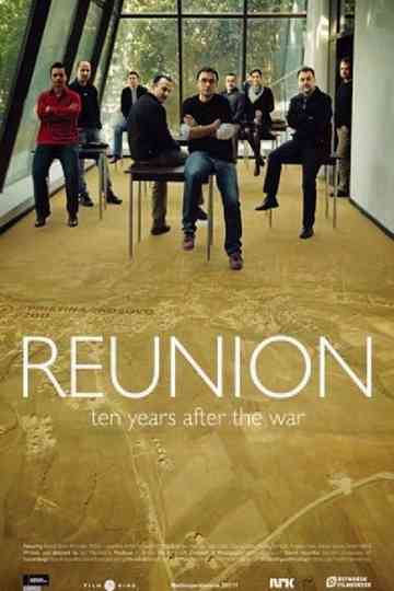 Reunion: Ten Years After the War Poster