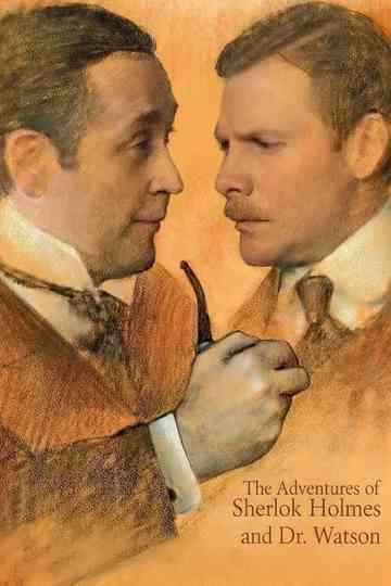The Adventures of Sherlock Holmes and Dr. Watson Poster