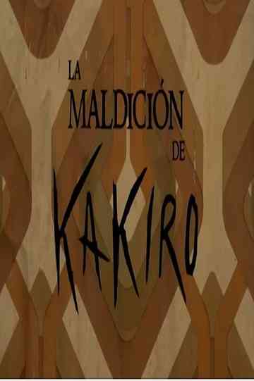 La maldición de Kakiro Poster