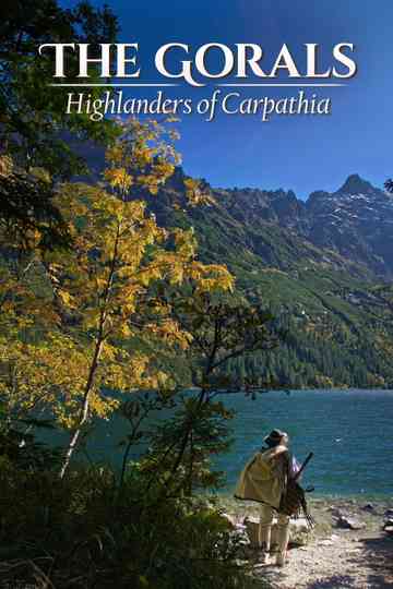 The Gorals - Highlanders of Carpathia Poster