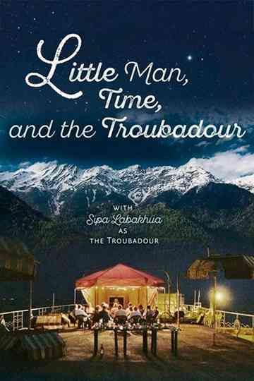 Little Man Time and the Troubadour Poster