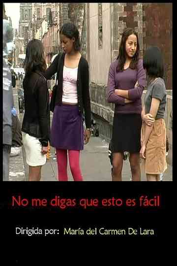 No me digas que esto es fácil Poster