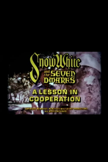 Snow White and the Seven Dwarfs A Lesson in Cooperation