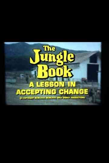 The Jungle Book A Lesson in Accepting Change Poster