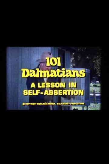 101 Dalmatians A Lesson in SelfAssertion Poster