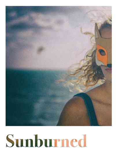 Sunburned poster