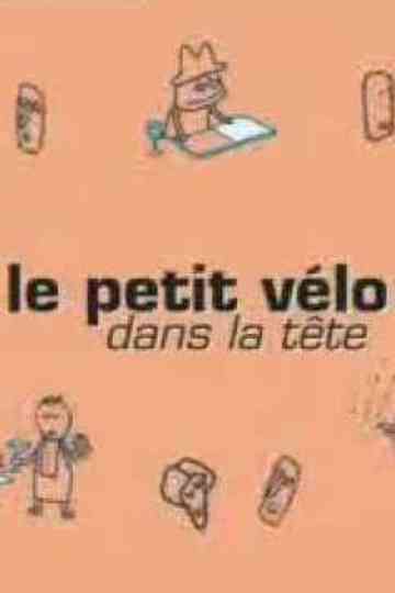 Le petit vélo dans la tête Poster