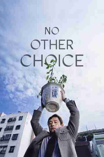 No Other Choice Poster