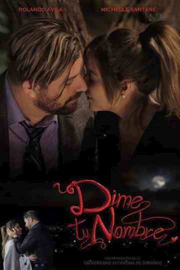 Tell Me Your Name Poster