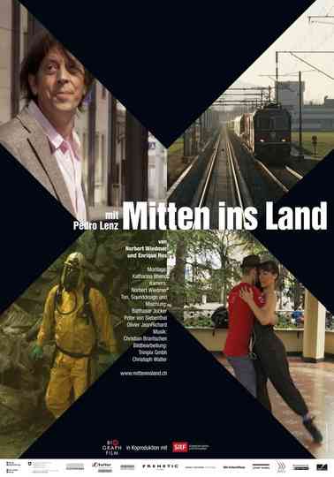 Mitten ins Land Poster