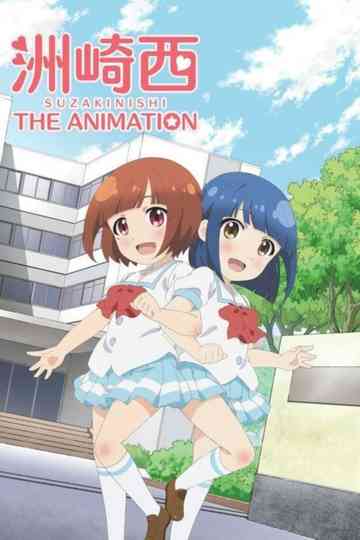 SuzakiNishi the Animation Poster