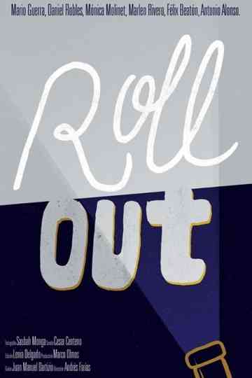 Roll Out Poster
