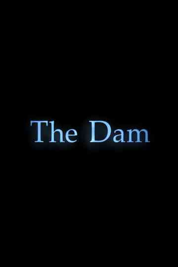 The Dam Poster