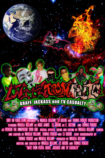 Twitz from Pluto Graff Jackass and TV Casualty Poster