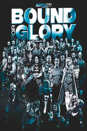 IMPACT Wrestling: Bound for Glory 2019 Poster