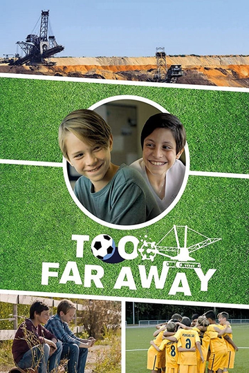 Too Far Away Poster