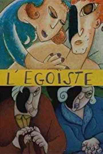L'égoïste Poster